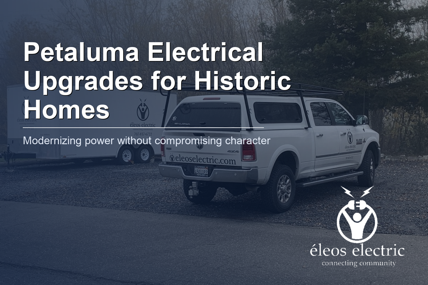 Petaluma Electrical Upgrades for Historic Homes